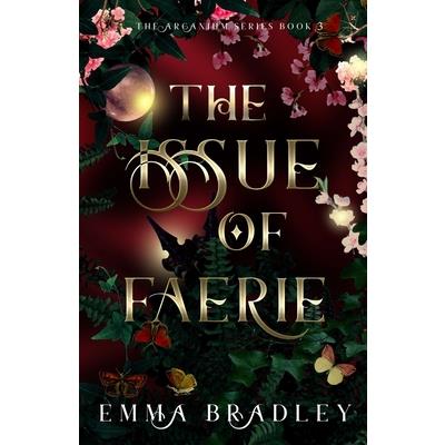 The Issue Of Faerie