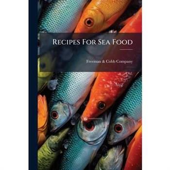 Recipes For Sea Food