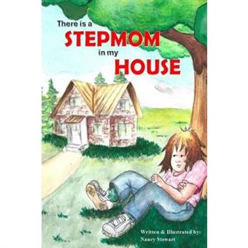 There is a Stepmom in my House