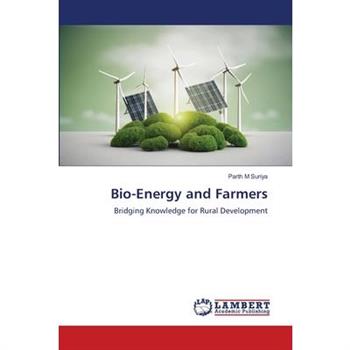 Bio-Energy and Farmers