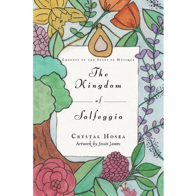 The Kingdom of Solfeggio