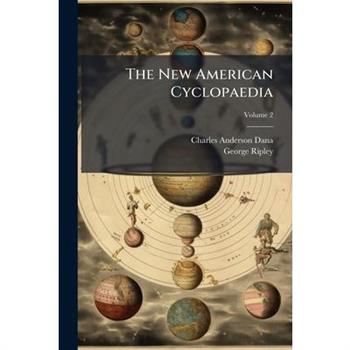 The New American Cyclopaedia