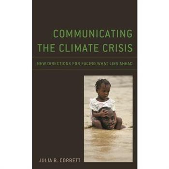 Communicating the Climate Crisis
