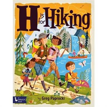 H Is for Hiking