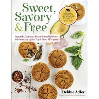 Sweet, Savory, and Free