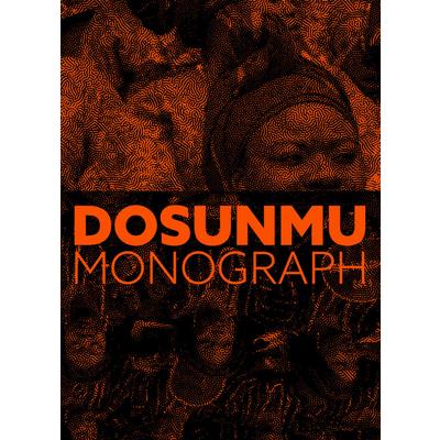 Andrew Dosunmu: Monograph