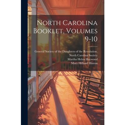 North Carolina Booklet, Volumes 9-10