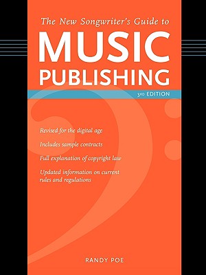 New Songwriter’s Guide to Music Publishing