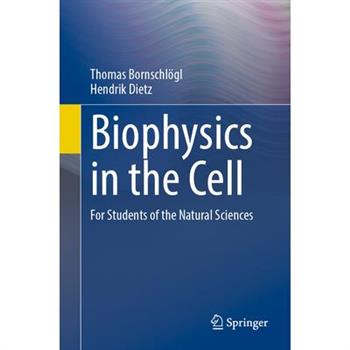 Biophysics in the Cell