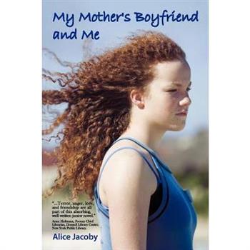 My Mother's Boyfriend and Me