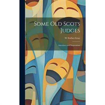 Some old Scots Judges