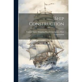 Ship Construction