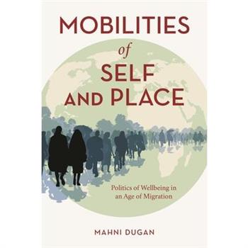 Mobilities of Self and Place