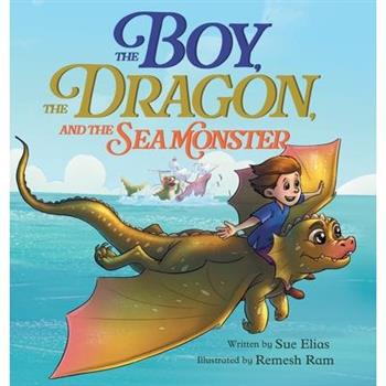 The Boy, The Dragon, And The Sea Monster