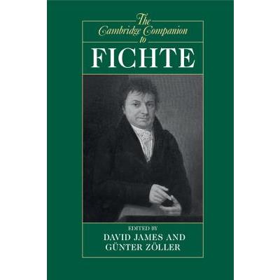 The Cambridge Companion to Fichte
