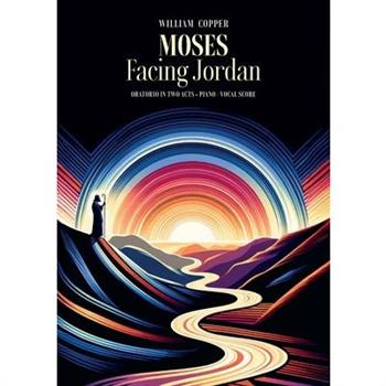 Moses Facing Jordan