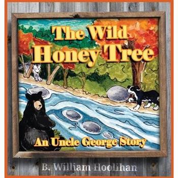 The Wild Honey Tree