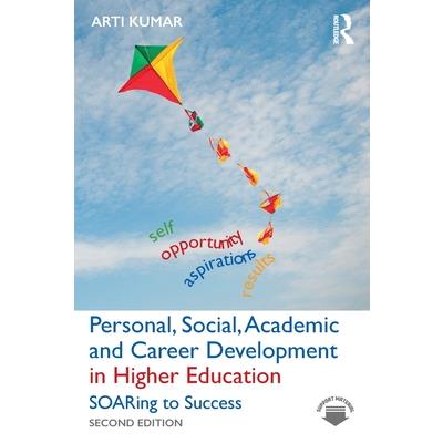 Personal, Social, Academic and Career Development in Higher Education