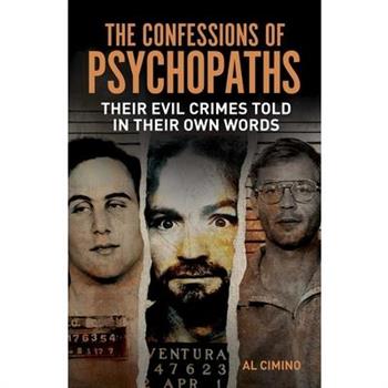 The Confessions of Psychopaths