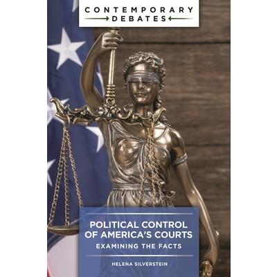 Political Control of America’s Courts