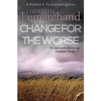 Change For The Worse