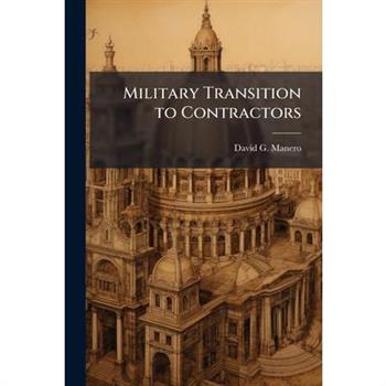 Military Transition to Contractors