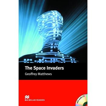 Macmillan (Intermediate): The Space Invaders ＋ 1 CD