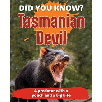 Did You Know? Tasmanian Devil