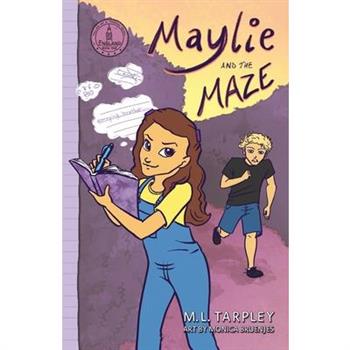Maylie and the Maze