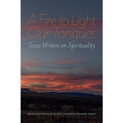 A Fire to Light Our Tongues