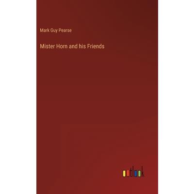 Mister Horn and his Friends
