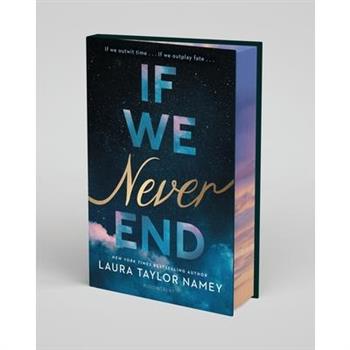 If We Never End