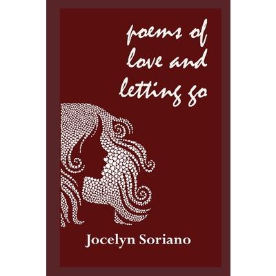 Poems of Love and Letting Go