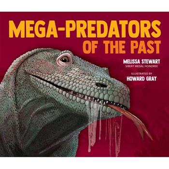 Mega-Predators of the Past