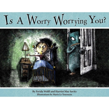 Is a Worry Worrying You?