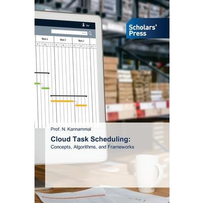 Cloud Task Scheduling Cloud Task Scheduling