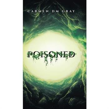 Poisoned