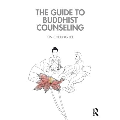 The Guide to Buddhist Counseling