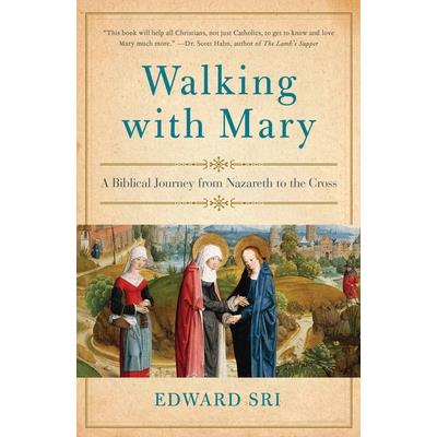 Walking With Mary