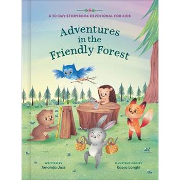 Adventures in the Friendly Forest