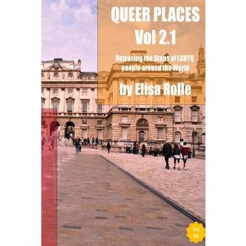 Queer Places, Volume 2.1 (B and W)