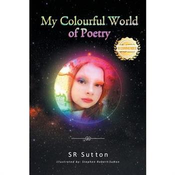 My Colorful World of Poetry