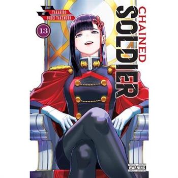 Chained Soldier, Vol. 13