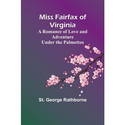 Miss Fairfax of Virginia