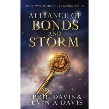 Alliance of Bonds and Storm