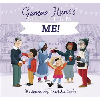 Gemma Hunt’s See! Let’s Be Me