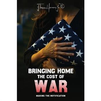 Bringing Home the Cost of War