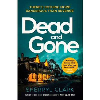 Dead and Gone, Volume 2