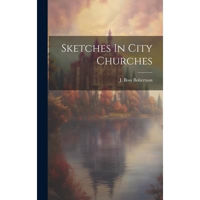 Sketches In City Churches