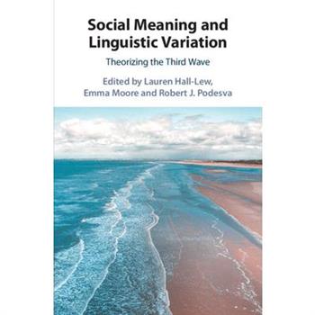 Social Meaning and Linguistic Variation